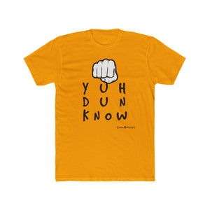Cotton Crew T-Shirt (YuhDunKnow)