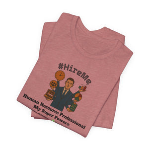 Copy of Short Sleeve Conversation Tee (#HireMe-M)