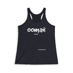 Load image into Gallery viewer, Women&#39;s Tri-Blend Racerback Tank (Ooman)
