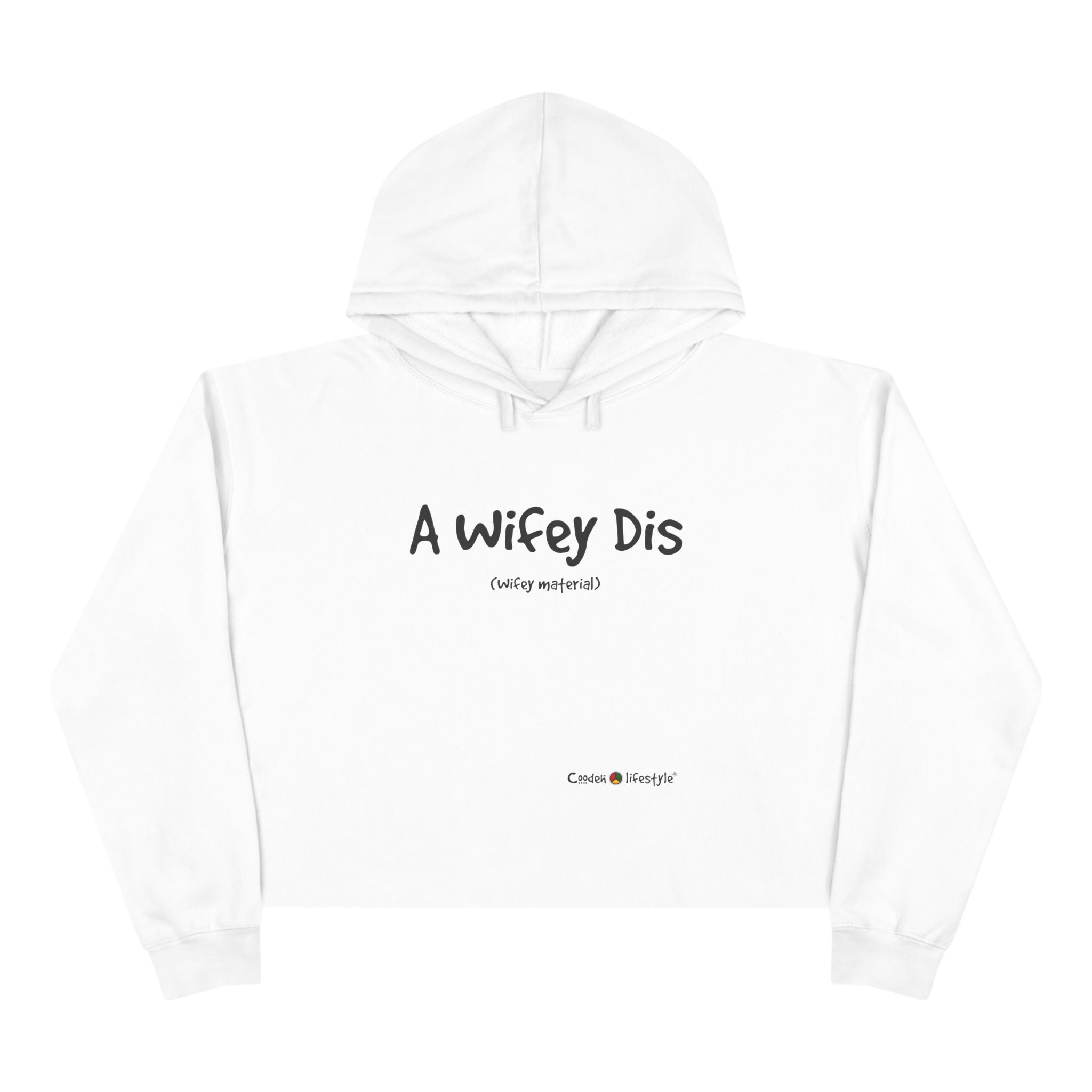 Crop Hoodie (Wifey)
