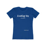 Load image into Gallery viewer, Women&#39;s &quot;The Boyfriend&quot; Tee (WIFEY)

