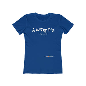 Women's "The Boyfriend" Tee (WIFEY)