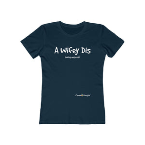 Women's "The Boyfriend" Tee (WIFEY)
