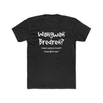 Load image into Gallery viewer, Men&#39;s Cotton Crew Tee (WahGwanBred)
