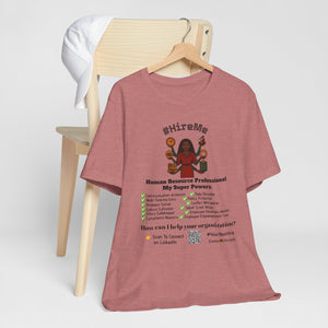 Short Sleeve Conversation Tee (#HireMe)