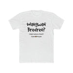 Load image into Gallery viewer, Men&#39;s Cotton Crew Tee (WahGwanBred)
