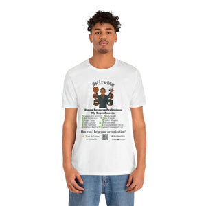 Copy of Short Sleeve Conversation Tee (#HireMe-M)