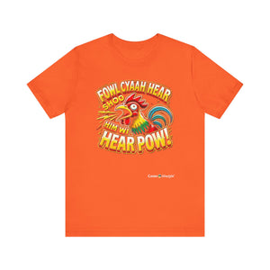 Unisex Jersey Short Sleeve Tee (Fowl-Pow)