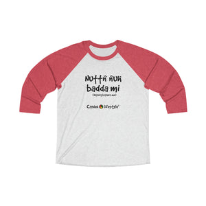 Unisex Tri-Blend 3/4 Raglan Tee (NNBM)