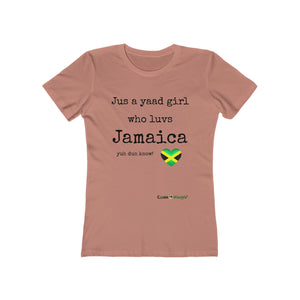 Women's The Boyfriend Tee (Yaad girl)