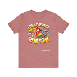 Unisex Jersey Short Sleeve Tee (Fowl-Pow)