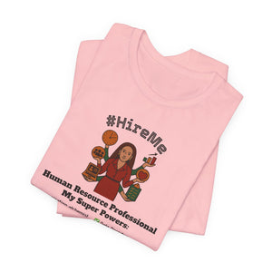 Short Sleeve Conversation Tee (#HireMe-W)