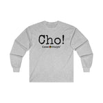 Load image into Gallery viewer, Ultra Cotton Long Sleeve Tee (CHO!)
