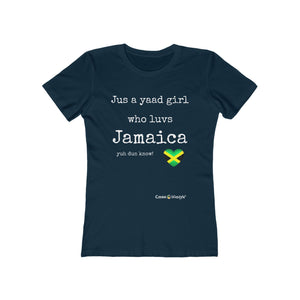 Women's The Boyfriend Tee (Yaad girl)
