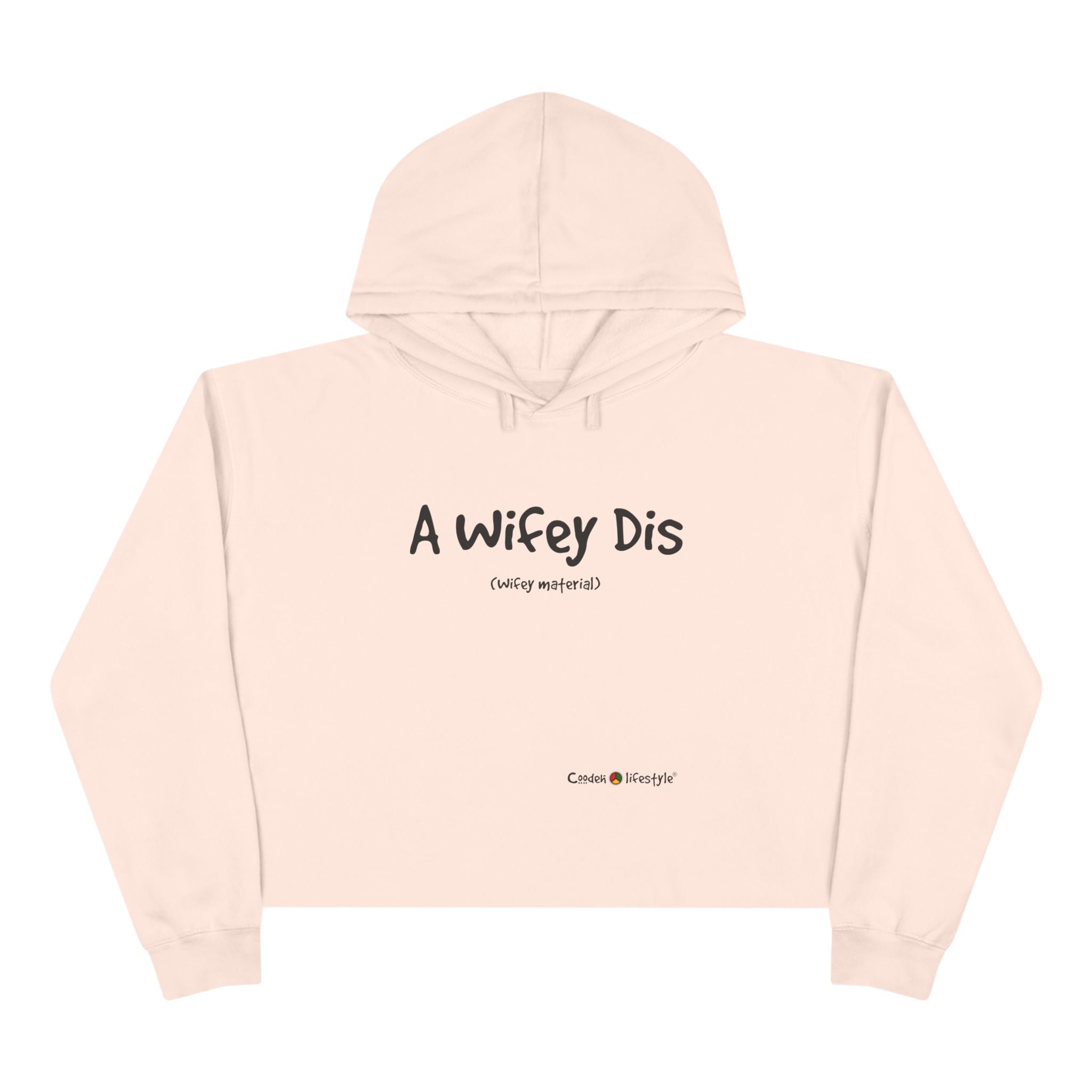 Crop Hoodie (Wifey)