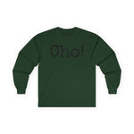 Load image into Gallery viewer, Ultra Cotton Long Sleeve Tee (CHO!)
