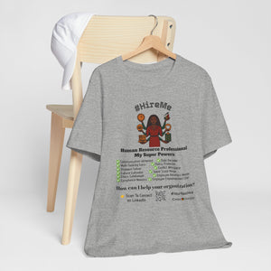 Short Sleeve Conversation Tee (#HireMe)