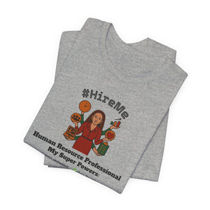 Short Sleeve Conversation Tee (#HireMe-W)