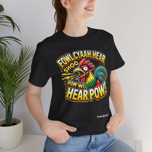 Unisex Jersey Short Sleeve Tee (Fowl-Pow)
