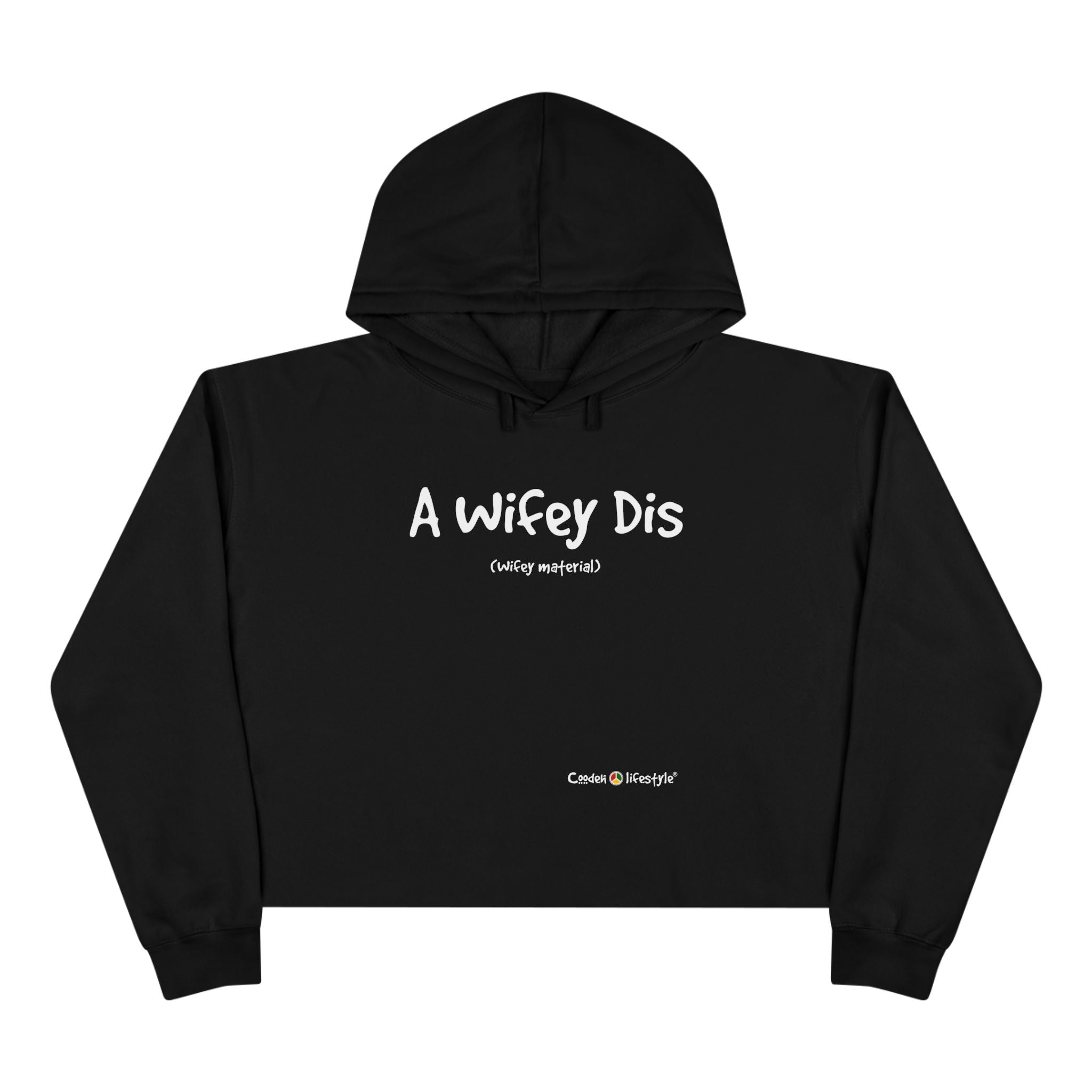 Crop Hoodie (Wifey)