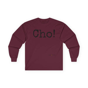 Ultra Cotton Long Sleeve Tee (CHO!)
