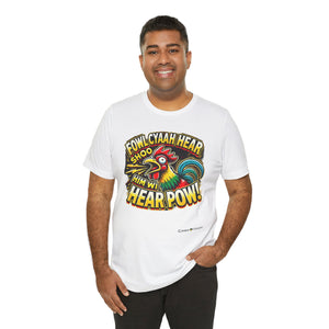 Unisex Jersey Short Sleeve Tee (Fowl-Pow)