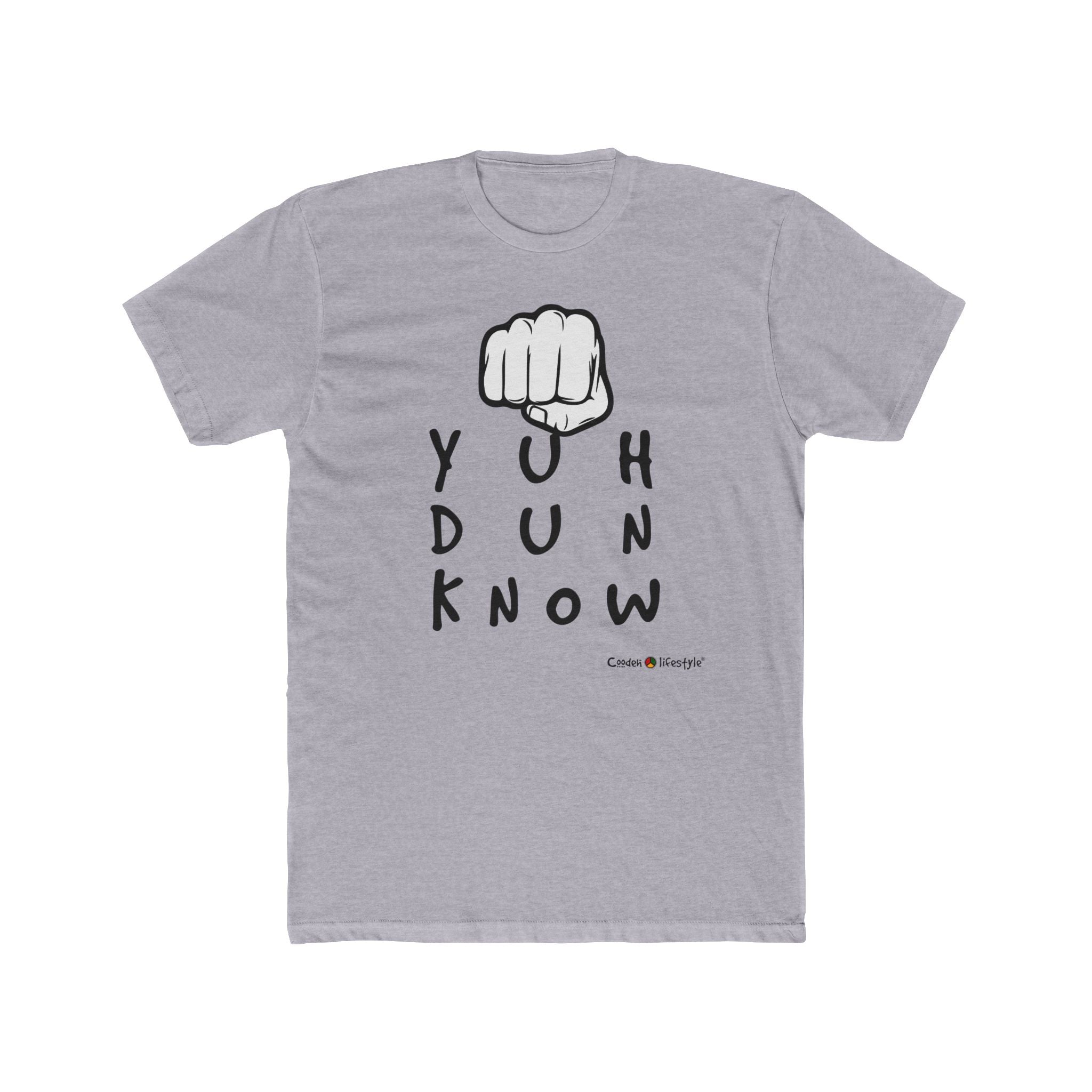 Cotton Crew T-Shirt (YuhDunKnow)