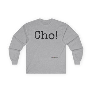 Ultra Cotton Long Sleeve Tee (CHO!)