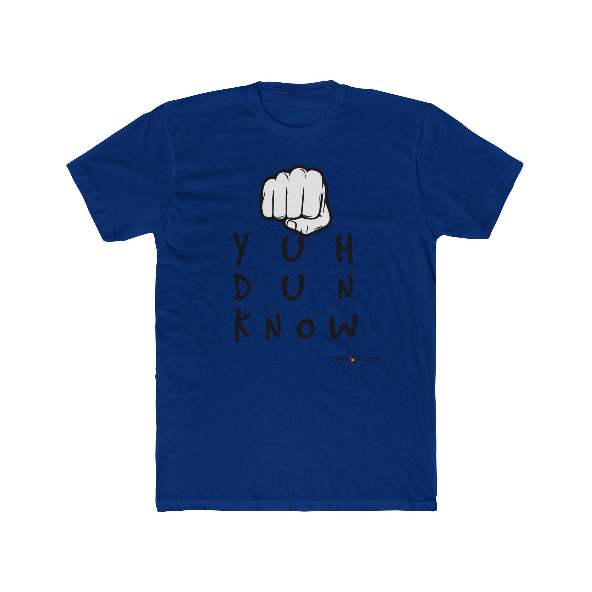 Cotton Crew T-Shirt (YuhDunKnow)