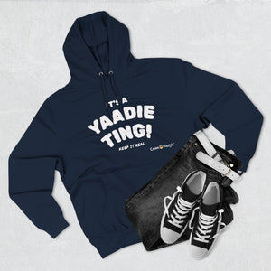 Unisex Premium Pullover Hoodie- Multi-Color (Yaad-Ting)