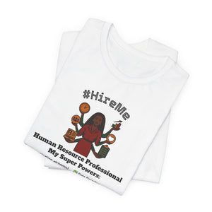 Short Sleeve Conversation Tee (#HireMe)