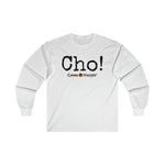 Load image into Gallery viewer, Ultra Cotton Long Sleeve Tee (CHO!)
