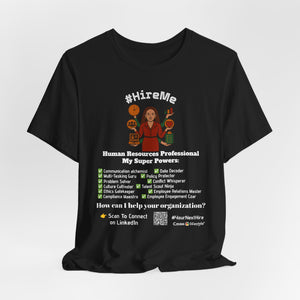 Short Sleeve Conversation Tee (#HireMe-W)