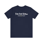 Load image into Gallery viewer, Unisex Jersey Short Sleeve Tee (Yuhdunknow)
