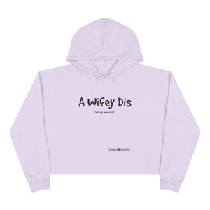 Crop Hoodie (Wifey)