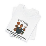 Load image into Gallery viewer, Copy of Short Sleeve Conversation Tee (#HireMe-M)
