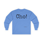 Load image into Gallery viewer, Ultra Cotton Long Sleeve Tee (CHO!)
