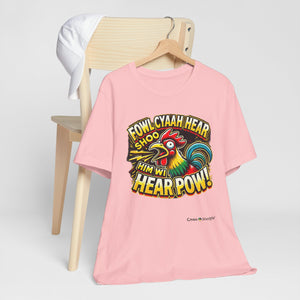 Unisex Jersey Short Sleeve Tee (Fowl-Pow)