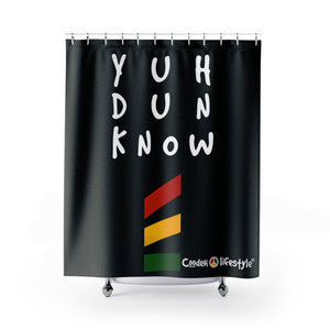 Shower Curtain (YuhDunKnow-PAN-BLK) - Coodeh Lifestyle