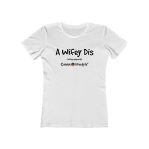 Women's "The Boyfriend" Tee (WIFEY) - Coodeh Lifestyle