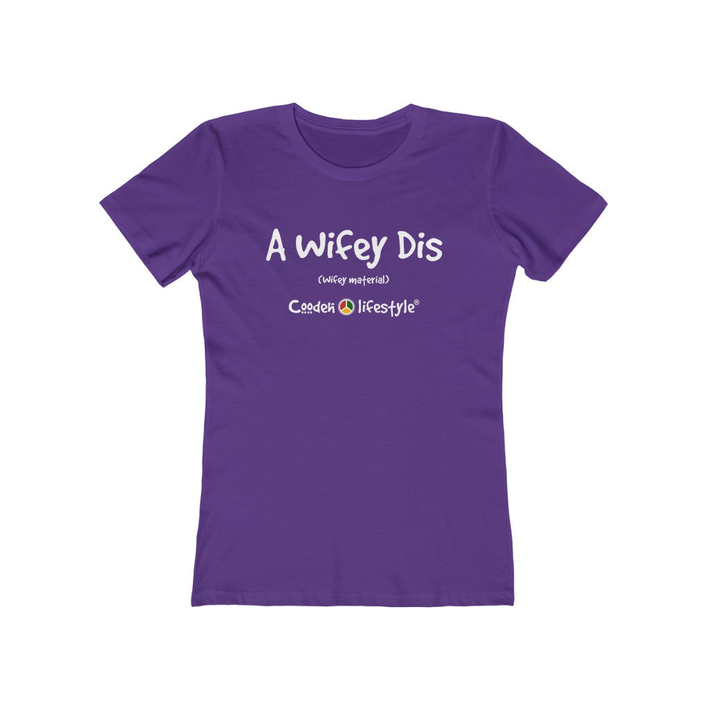 Women's "The Boyfriend" Tee (WIFEY) - Coodeh Lifestyle